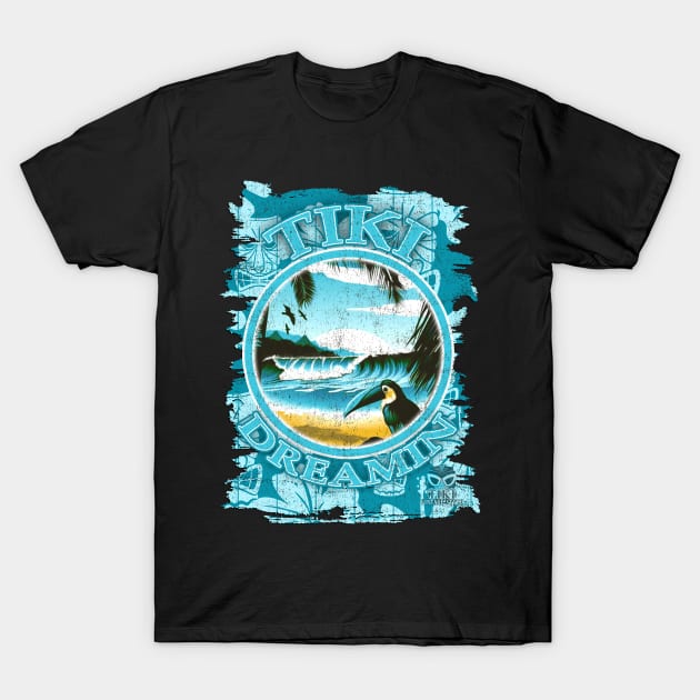 Tiki Dreamin- Living the Beach Lifestyle Aloha T-Shirt by Joaddo